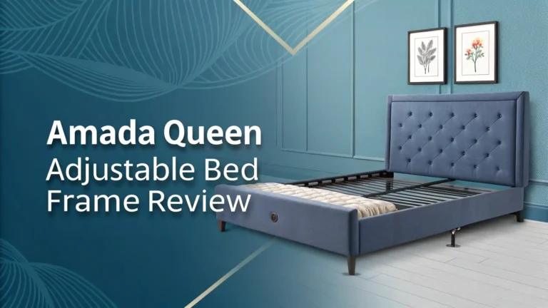 Amada Queen Adjustable Bed Frame Review: Step-by-Step Guide