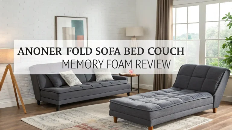 ANONER Fold Sofa Bed Couch Memory Foam Review: Ultimate Guide