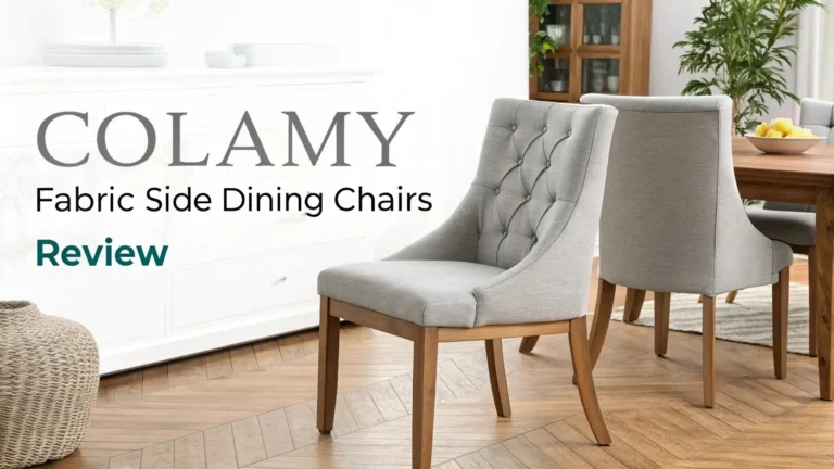 COLAMY Fabric Side Dining Chairs Review: Complete Buyer’s Guide