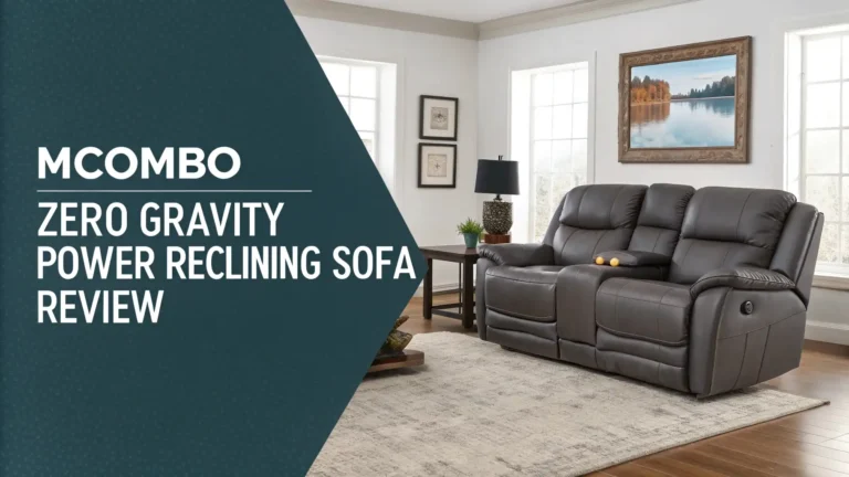 MCombo Zero Gravity Power Reclining Sofa Review: Ultimate Guide