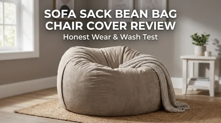 Sofa Sack Bean Bag Chair Cover Review 2026: Worth It?