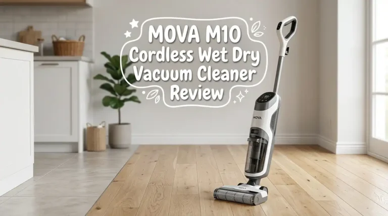 MOVA M10 Cordless Wet Dry Vacuum Cleaner Review 2026