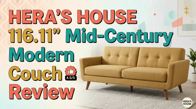 HERA’S HOUSE 116.11″ Mid-Century Modern Couch Review 2026