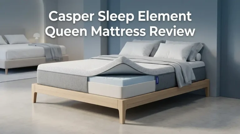 Casper Sleep Element Queen Mattress Review: Worth Buying?