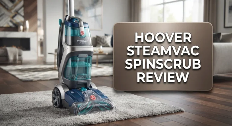 Hoover SteamVac SpinScrub Review: Worth the Splurge?
