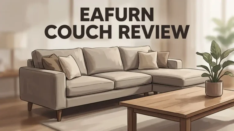 Eafurn Couch Review: Is It Good Value for Your Home?
