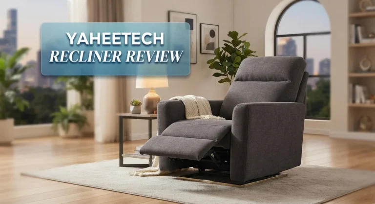 Yaheetech Recliner Review 2026: Comfort, Durability, and Value