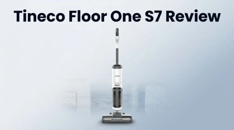Tineco Floor One S7 Review: Smart Wet-Dry Vacuum Mop Hybrid