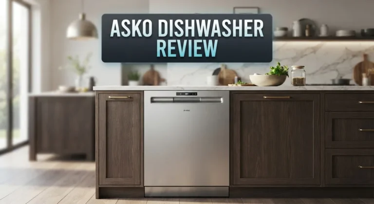 ASKO Dishwasher Review 2026: Complete Buyers Guide