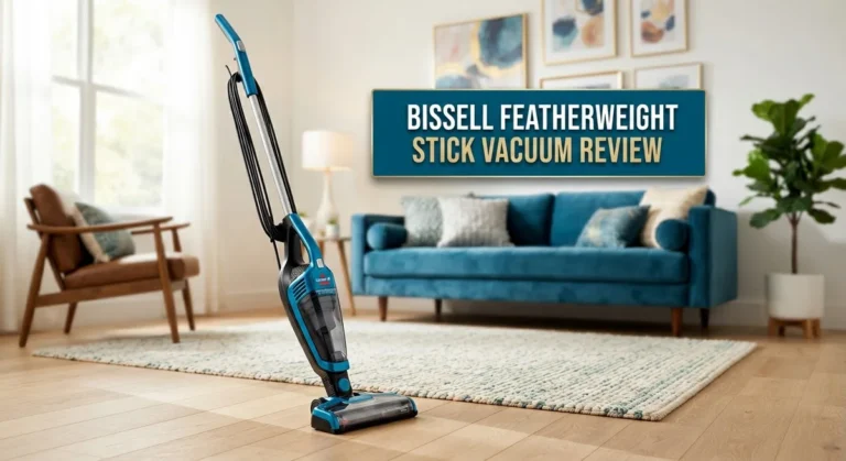 Bissell Featherweight Stick Vacuum Review 2026