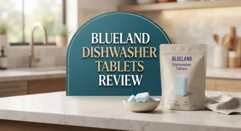 Blueland Dishwasher Tablets Review 2026: Worth the Price Tag?